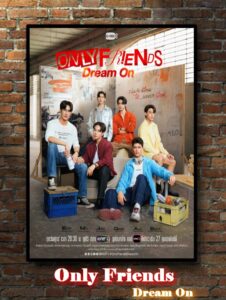 Fiche Only Friends Dream On